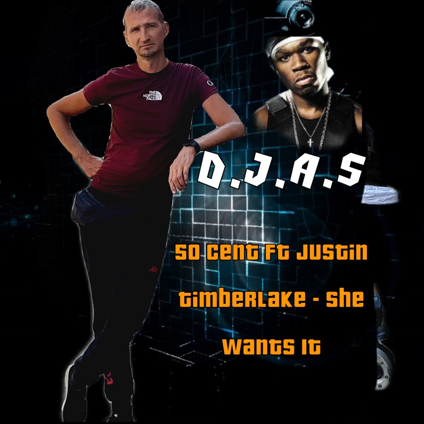 D.J.A.S & 50 Cent Ft Justin Timberlake - She Wants It