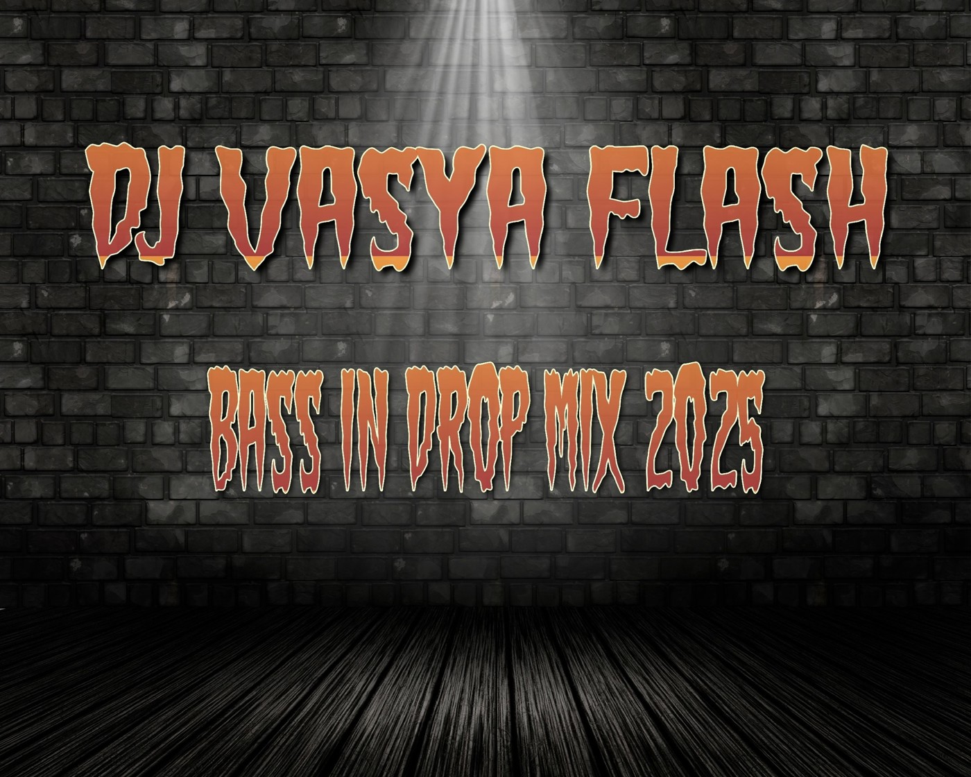 Dj Vasya Flash - Bass In Drop (Mix 2025)