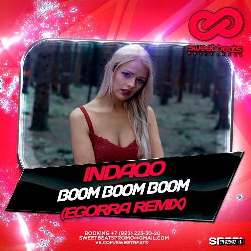 Indaqo - Boom Boom Boom (Egorra Remix) – YEAH BAT