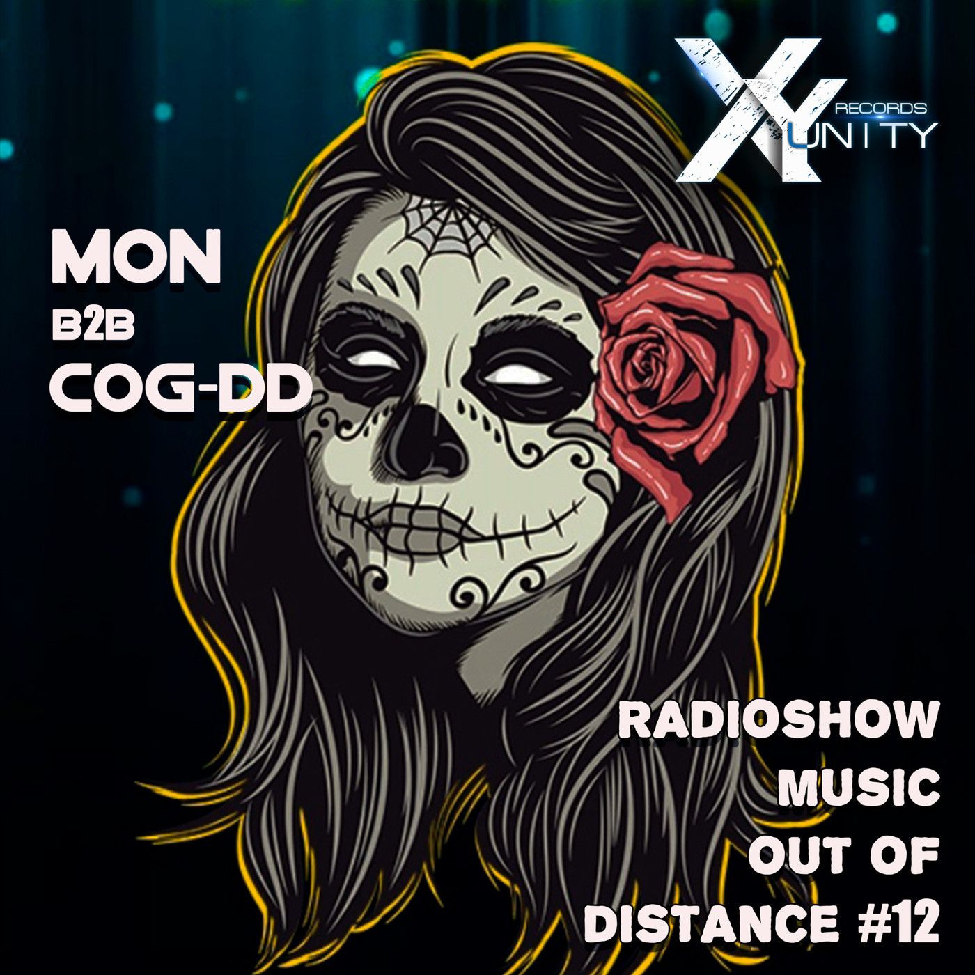 XY-unity Mon B2B Cog-DD - Radioshow Music Out Of Distance #12