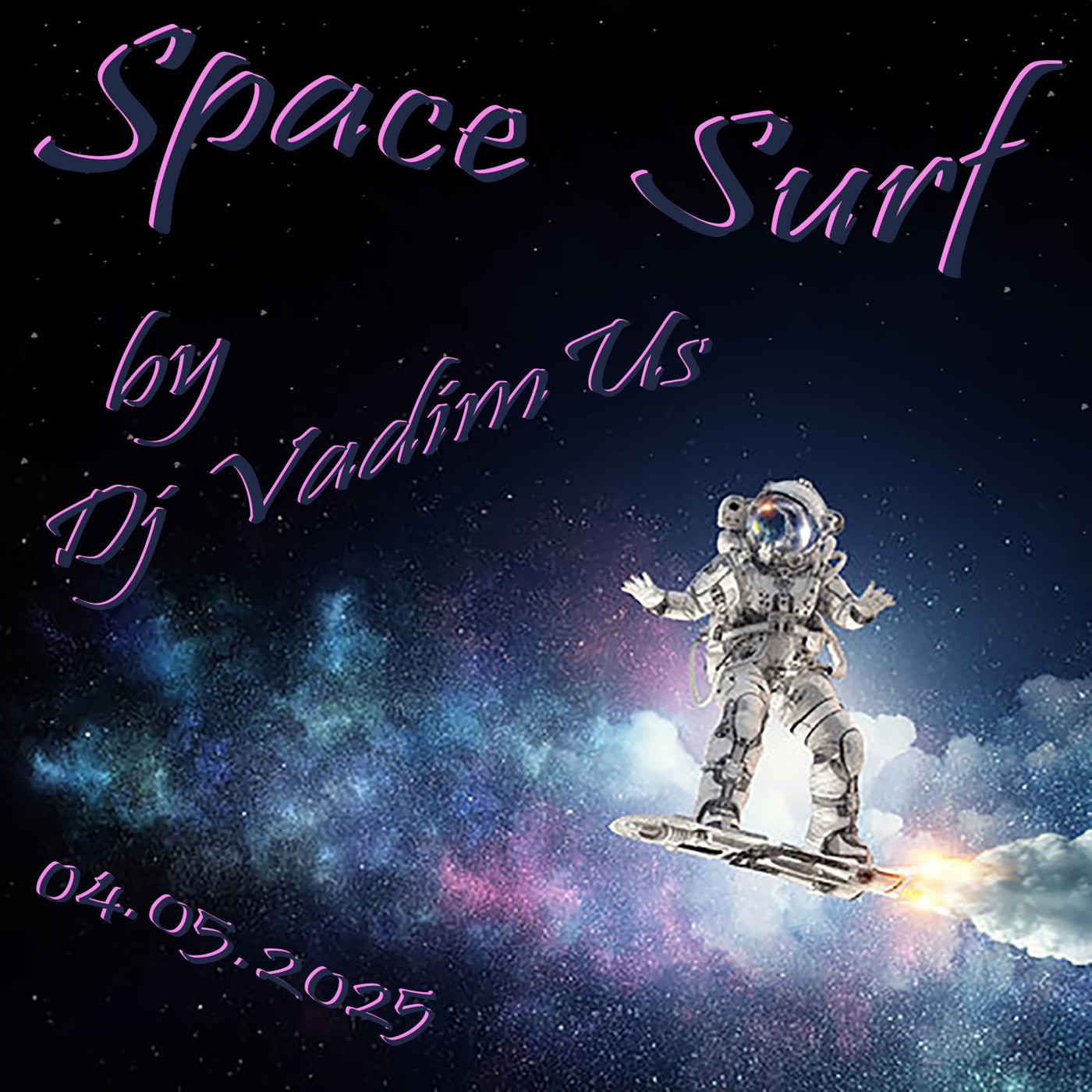 Space Surf by Dj VadimUs 04.05.2025 episode artwork