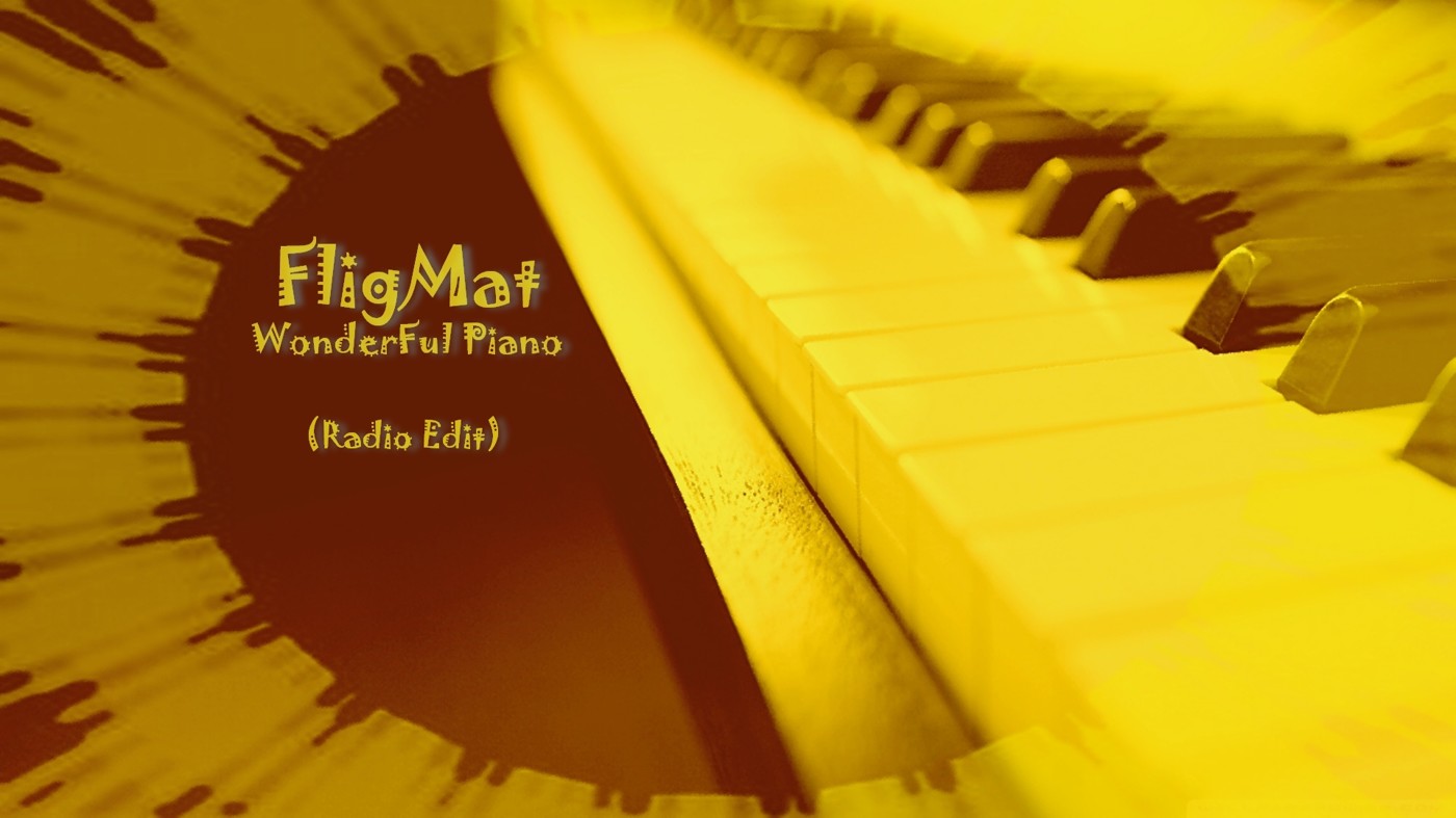 FligMat - Wonderful Piano (Radio Edit)