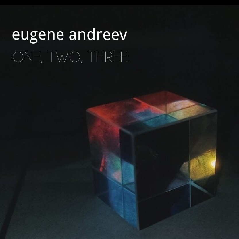 Eugene Andreev - One, two, three