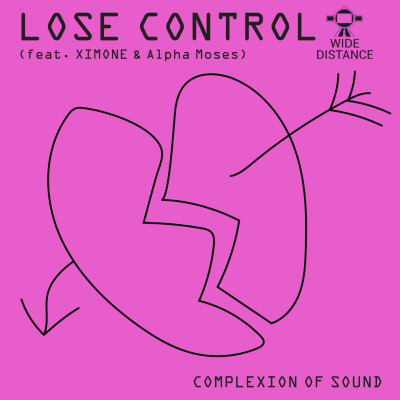 Complexion of Sound - Lose Control [Wide Distance Remix]