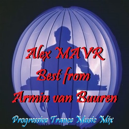 Alex MAVR - Best from Armin van Buuren episode artwork