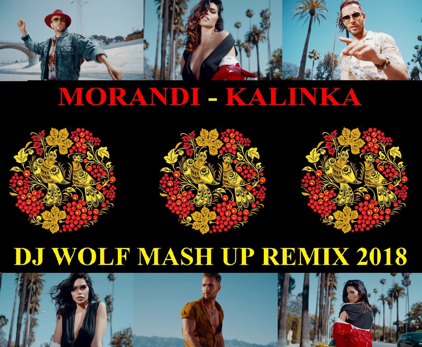 MORANDI FEAT. DMITRY AIR & DJ AMOR - KALINKA ( DJ WOLF MASH UP REMIX 2018 ) episode artwork