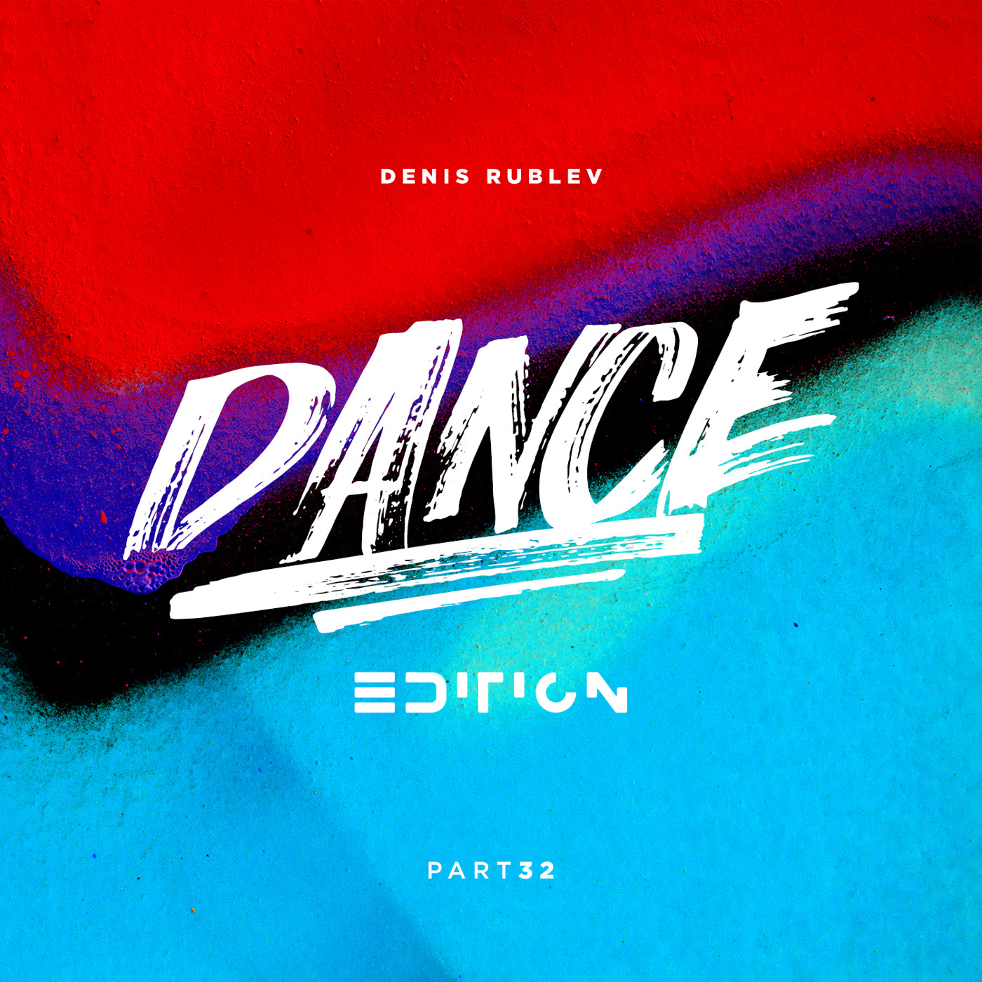 DENIS RUBLEV - DANCE EDITION 2019 VOL.32 episode artwork