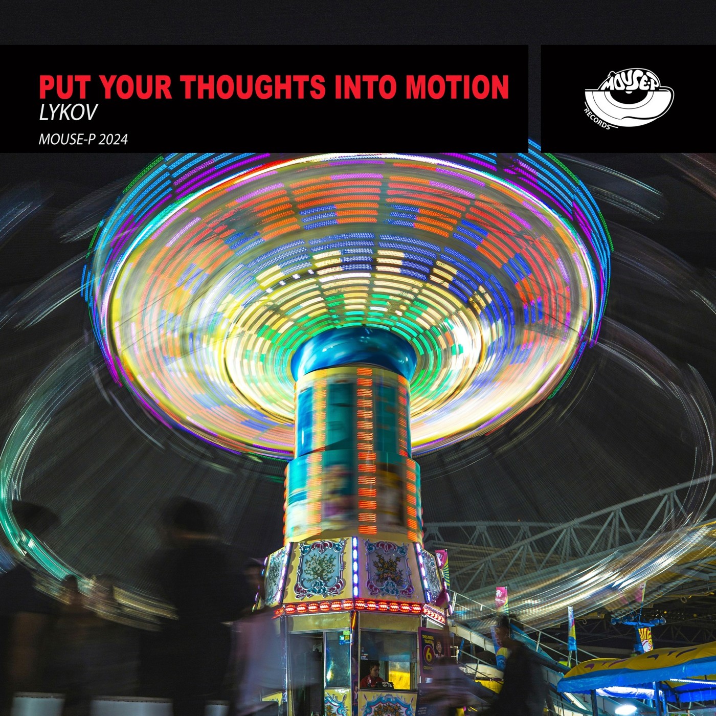 Lykov - Put Your Thoughts Into Motion (Extended Mix) [MOUSE-P]