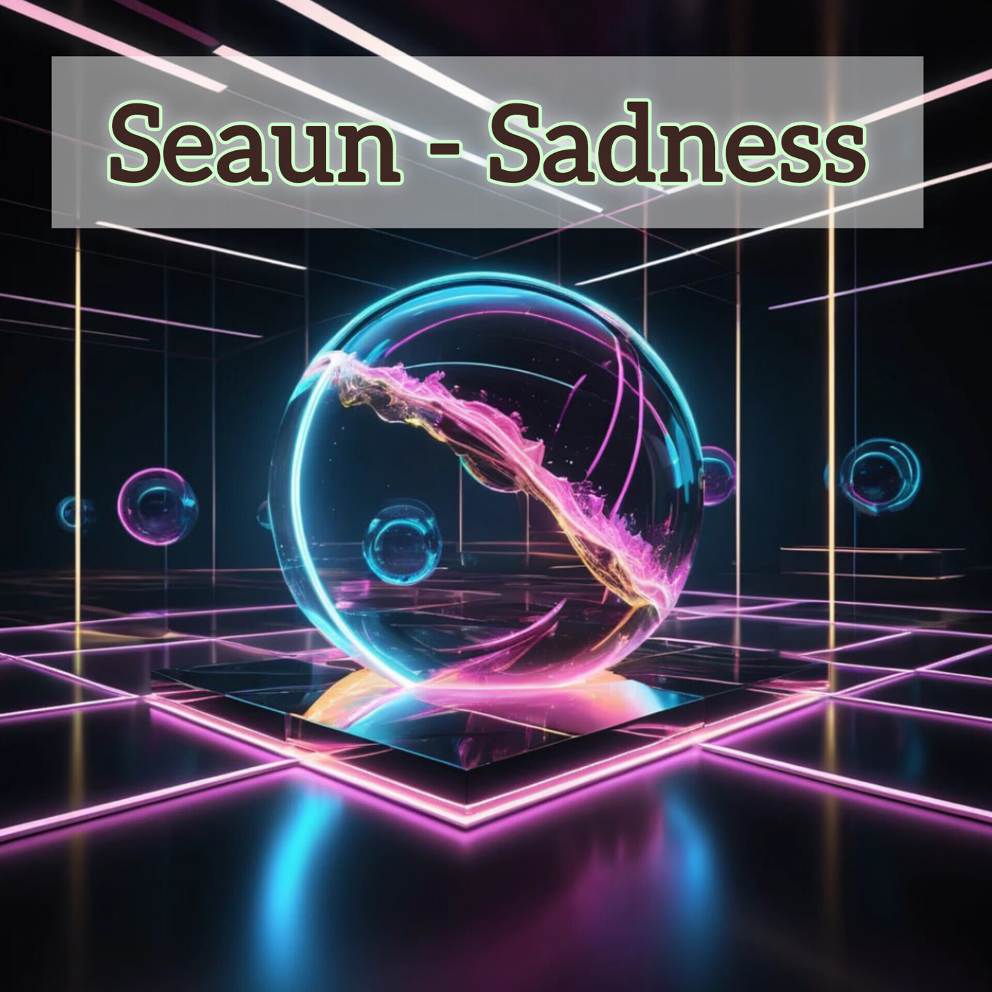 Sequn - Sadness