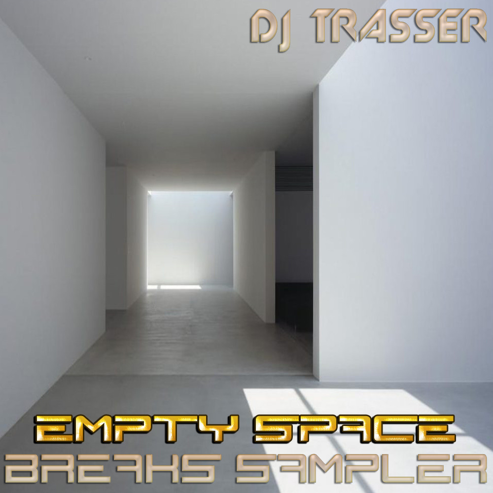 DJ Trasser - Empty Space  Mix (Breaks Sampler) 03.2017 episode artwork