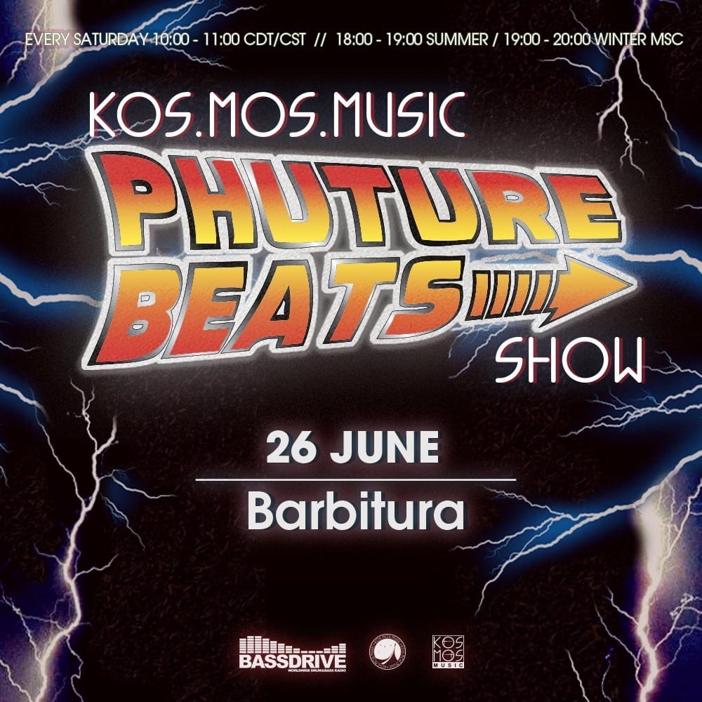 Kos.Mos.Music Presents Phuture Beats Show by Barbitura (26 June 2021) #4 episode artwork