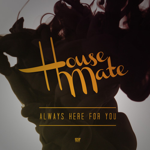 Housemate - Always Here For You (Dj Pasha Shock Bootleg) episode artwork