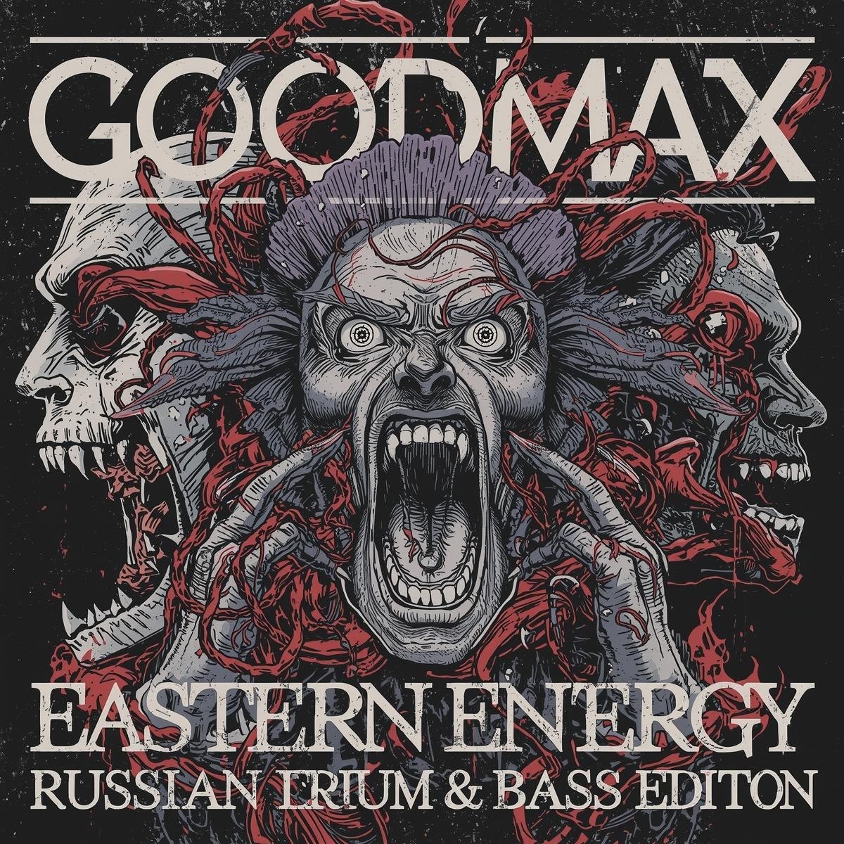 GoodMax – Eastern Energy: Russian Drum & Bass Edition