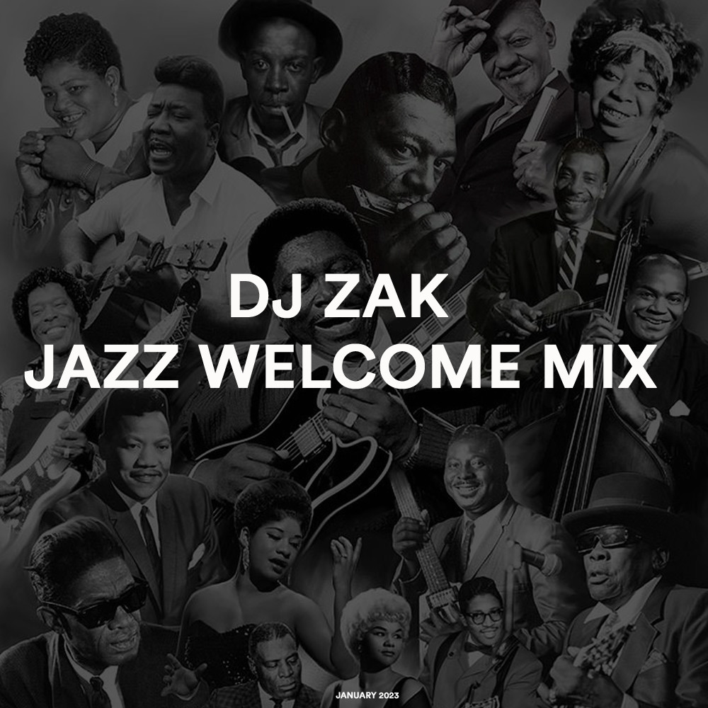 DJ Zak - Welcome Jazz Mix