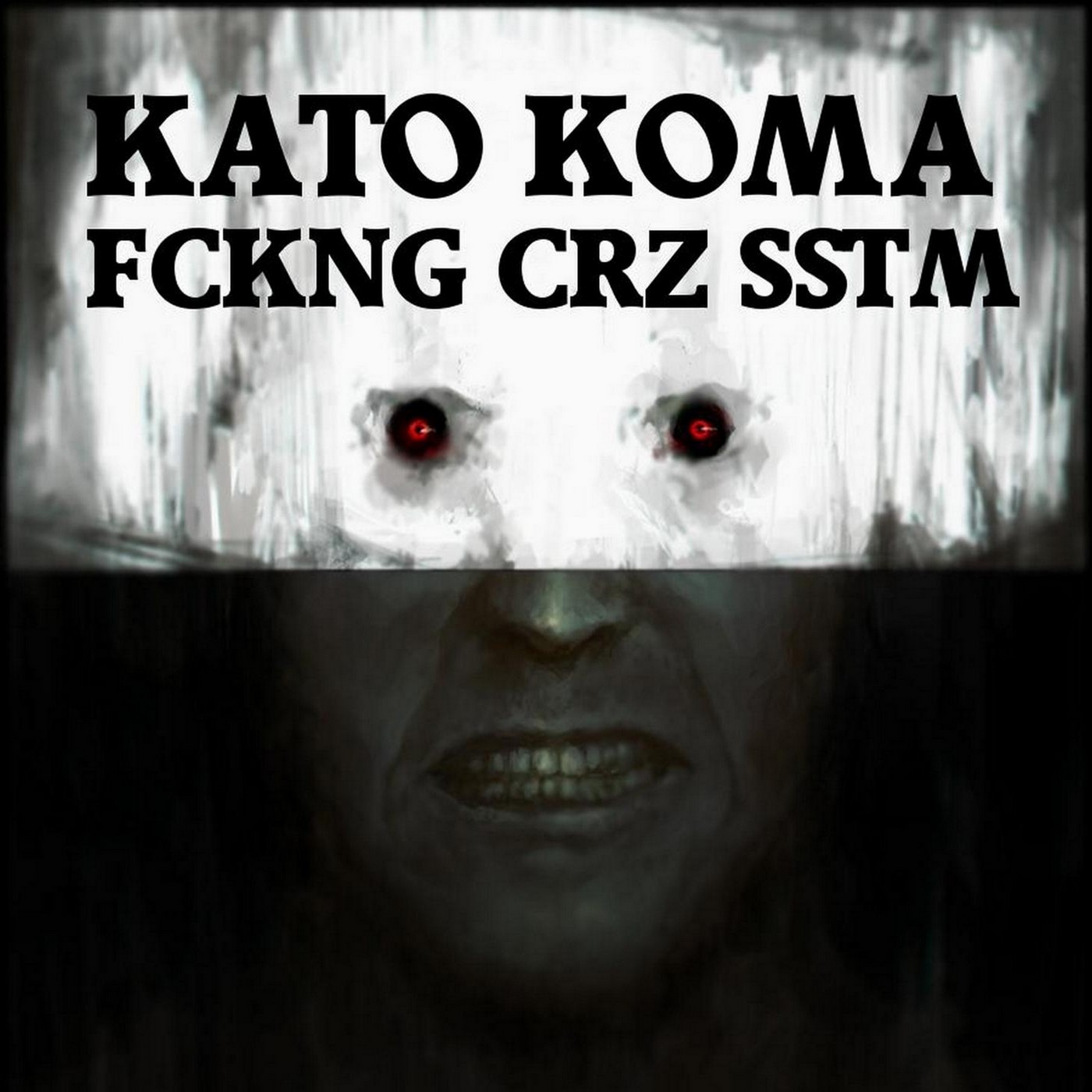 Kato Koma - Fckng Crz Sstm (Original Mix)