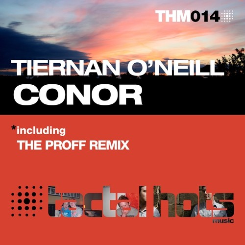 Tiernan O Neill - Conor (PROFF Remix) episode artwork