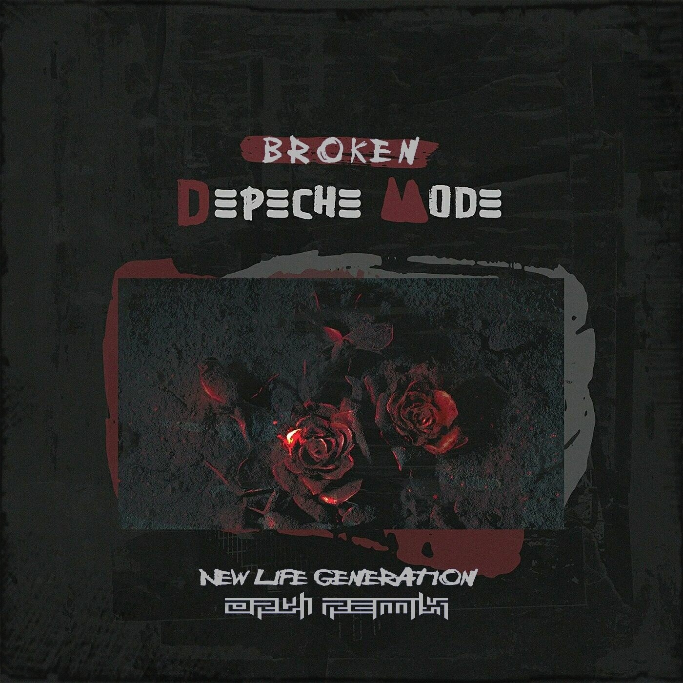 Depeche Mode - Broken (New Life Generation ORVi REMIX) episode artwork
