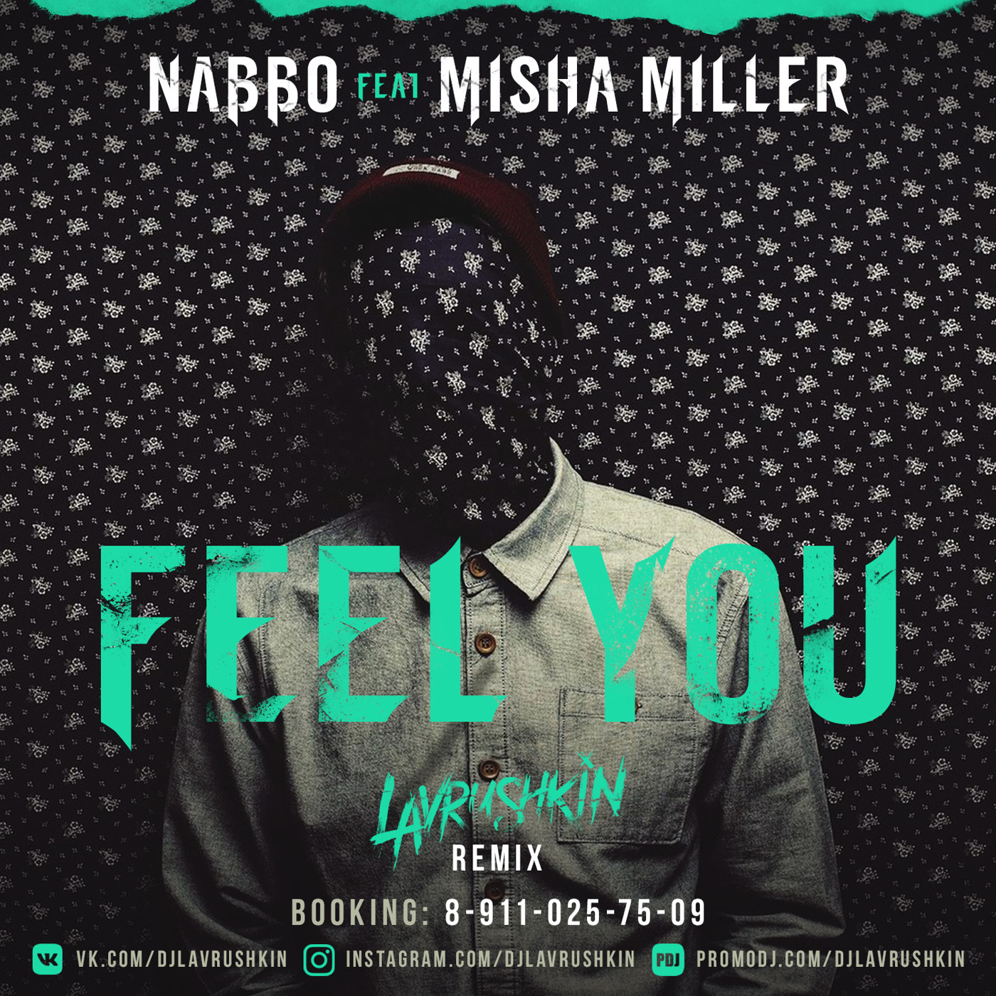 cover of episode naBBoo & Misha Miller - Feel You (Lavrushkin Remix)