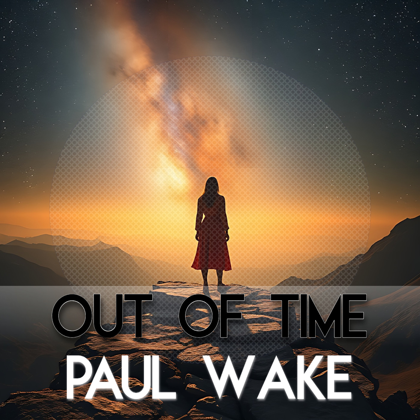 Paul Wake - Out Of Time