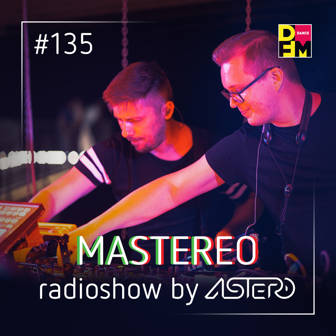 Astero - Mastereo #135 episode artwork