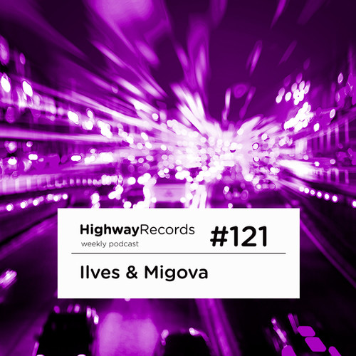 Highway Podcast #121 — Ilves & Migova