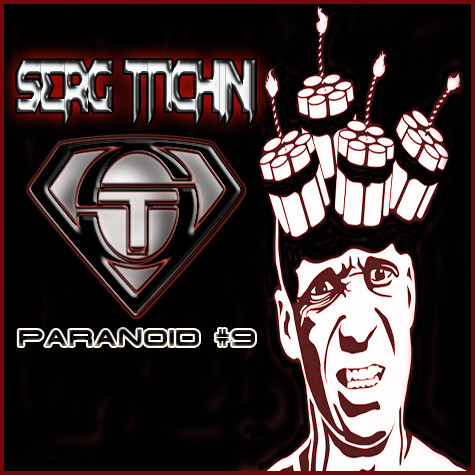 Serg Tachini - Paranoid #9