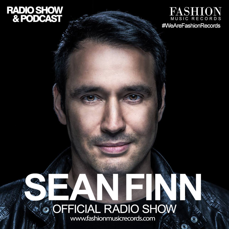 Fashion Music Records - Sean Finn Radio Show #050 [www.fashion-records.com]