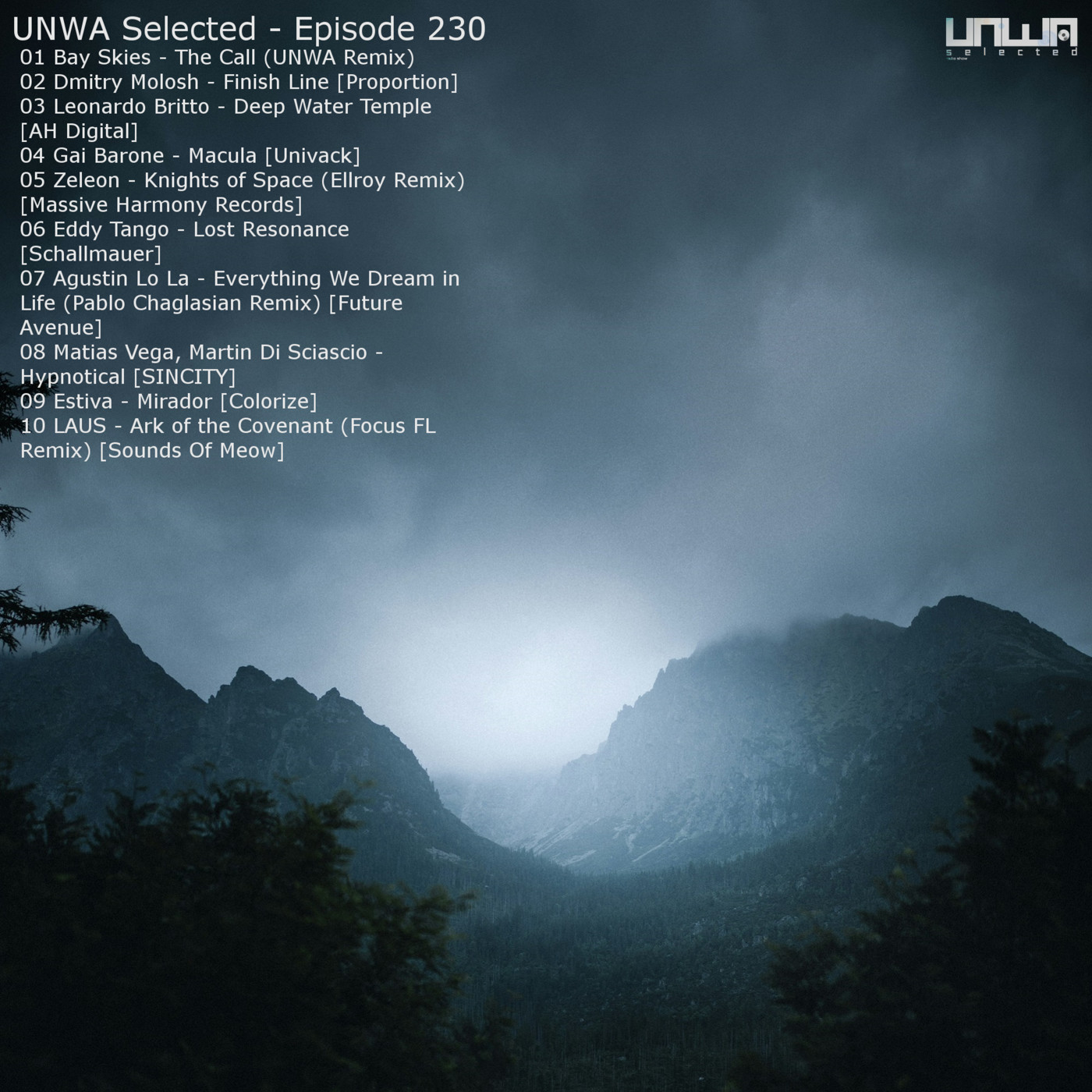 UNWA Selected - Episode 230 UNWA Selected - Episode 230