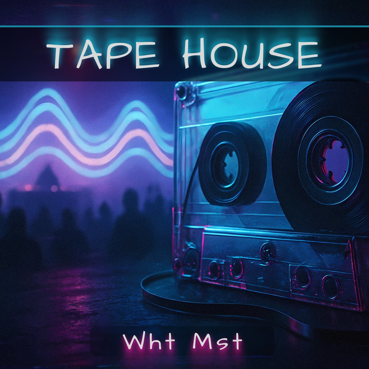 Wht Mst - Tape House Wht Mst - Tape House