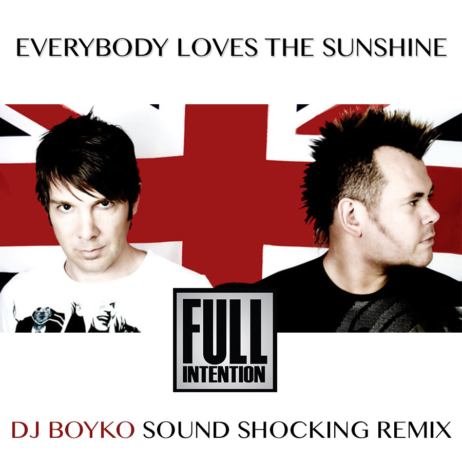 Full Intention - Everybody Loves The Sunshine (Sound Shocking Remix) episode artwork