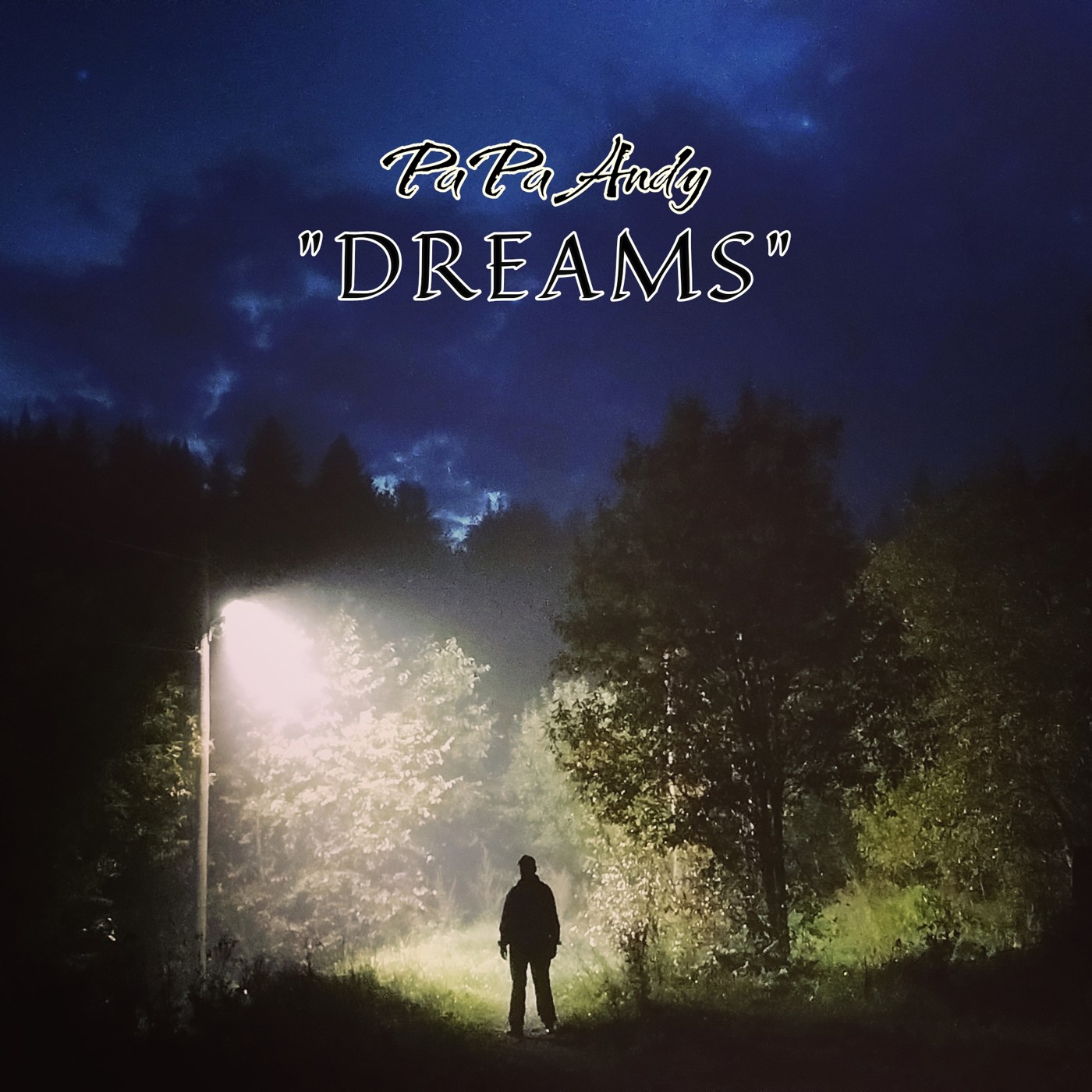 PaPa Andy - DREAMS