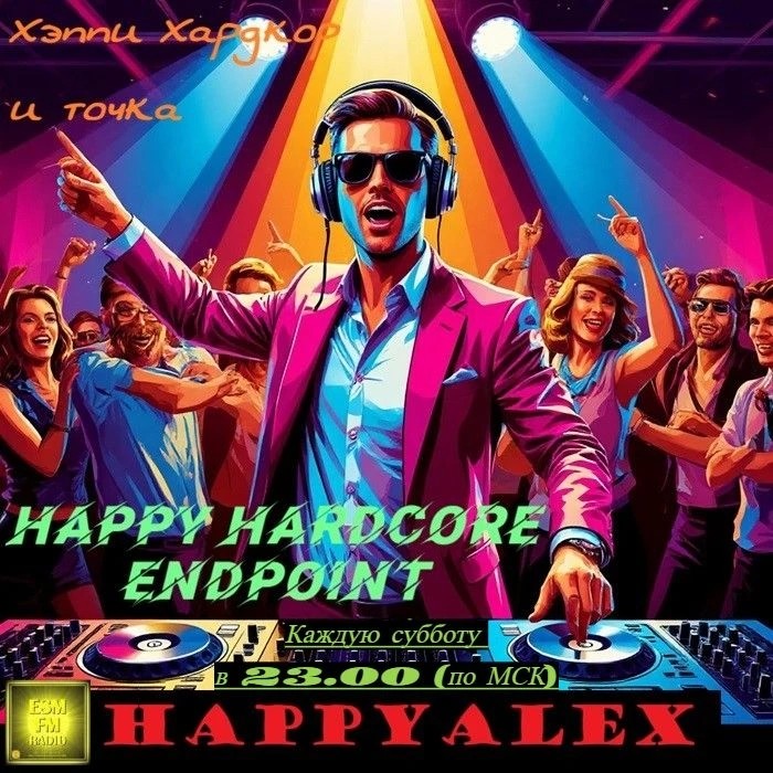 Happyalex - Happy Hardcore Endpoint #6 (18.04.2026) [Eternal Sun Music / ESM-FM] #6 episode artwork