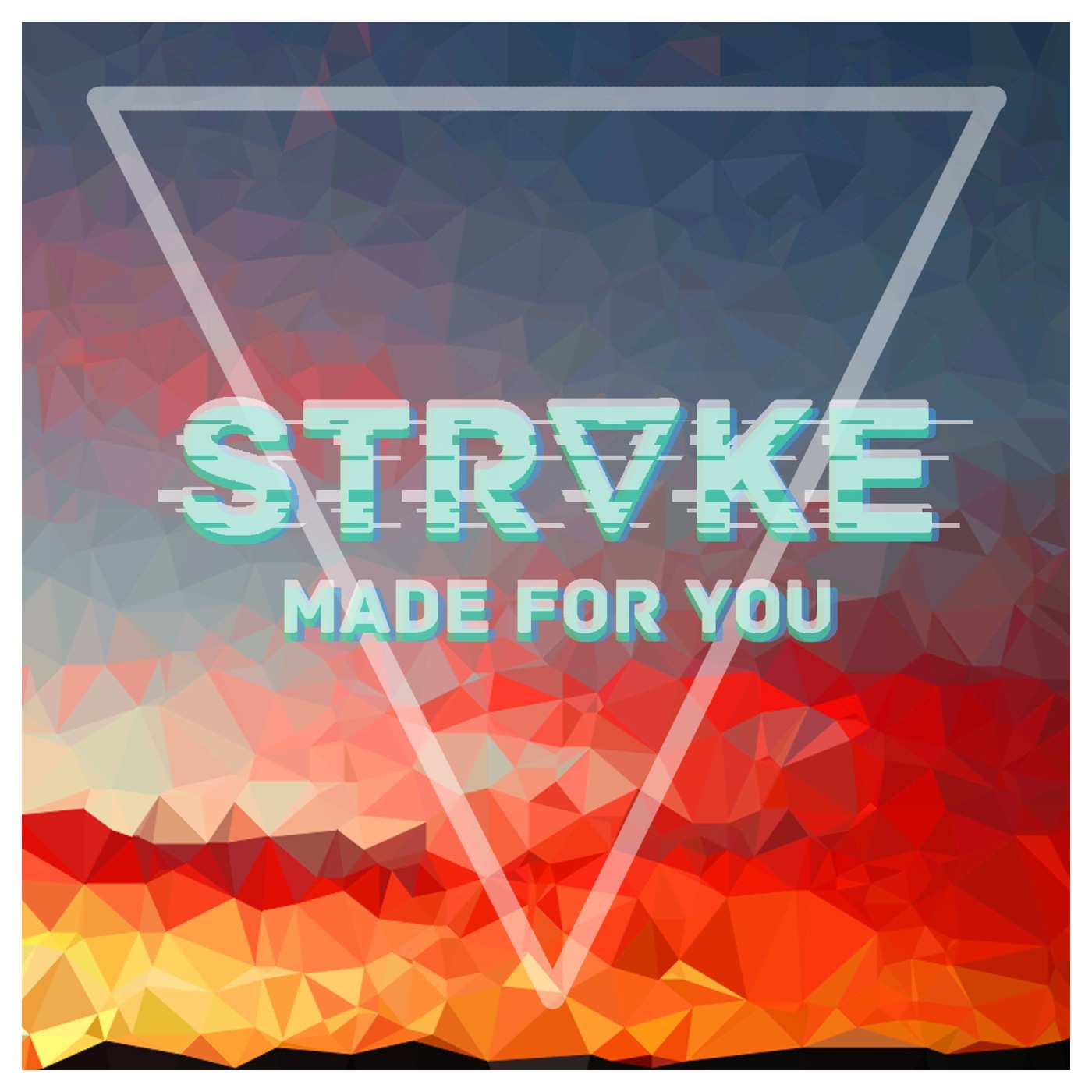 Made For You