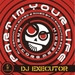 DJ Executor - A Part In Your Life episode artwork