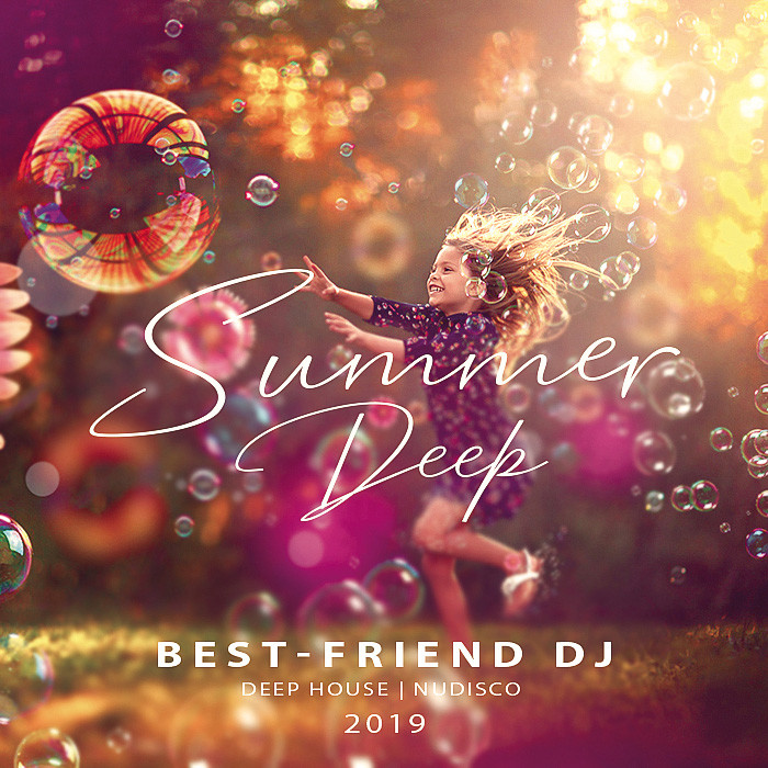 Best-Friend DJ - Summer Deep 2019 [Live Mix]