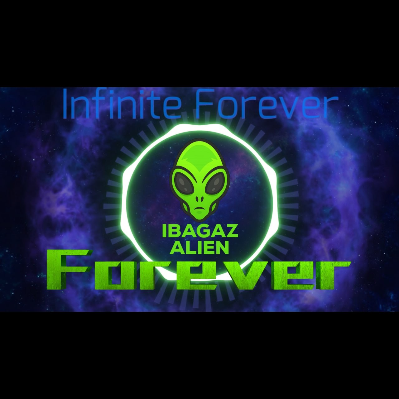 IBAGAZ ALIEN - Infinite Forever