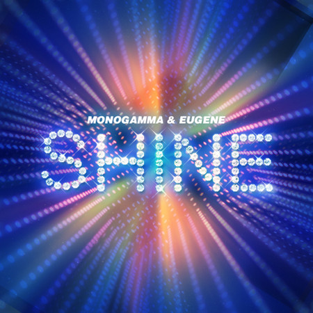 Monogamma & Eugene - Shine (Spacechild Remix) episode artwork