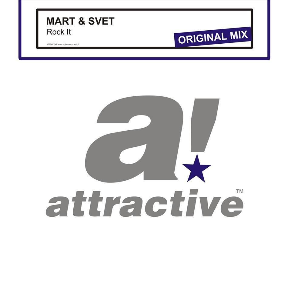 MART & SVET - Rock it (Original mix) [Attractive Music]