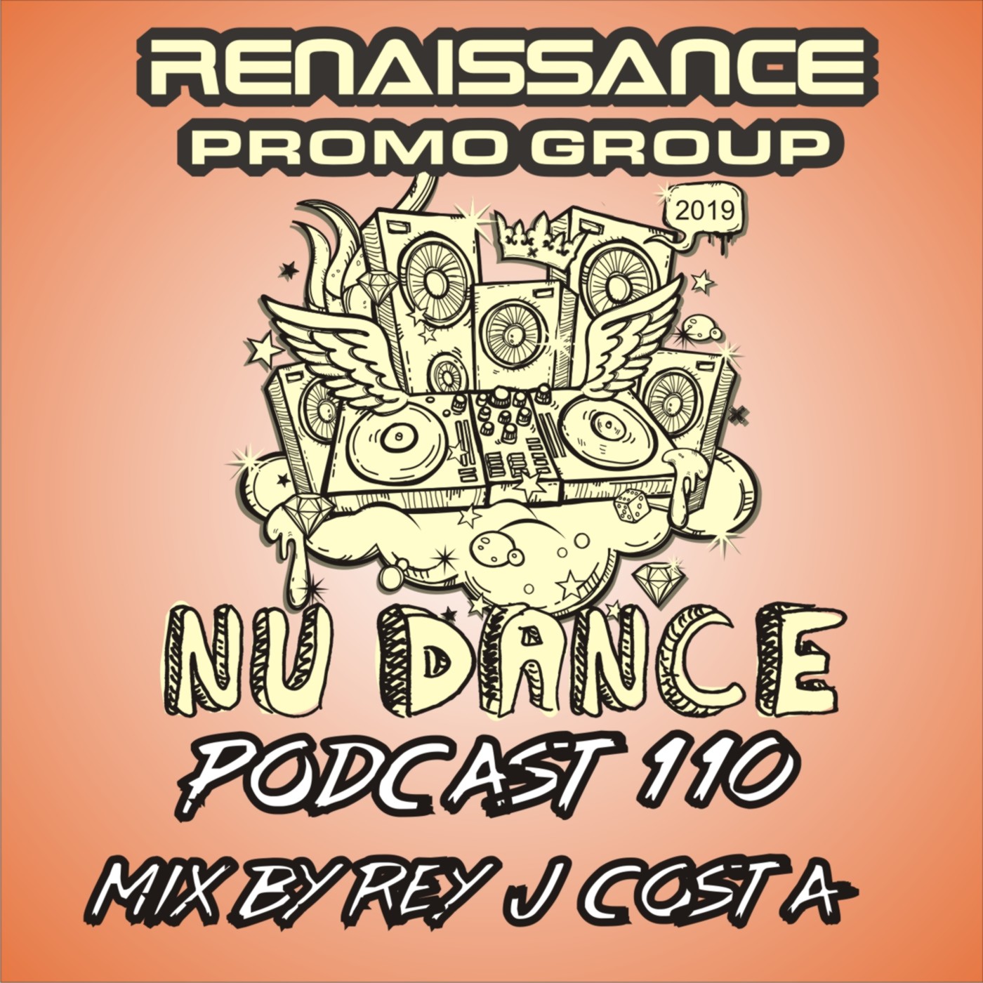 NU DANCE PODCAST#110 (Mix by Rey J Costa )