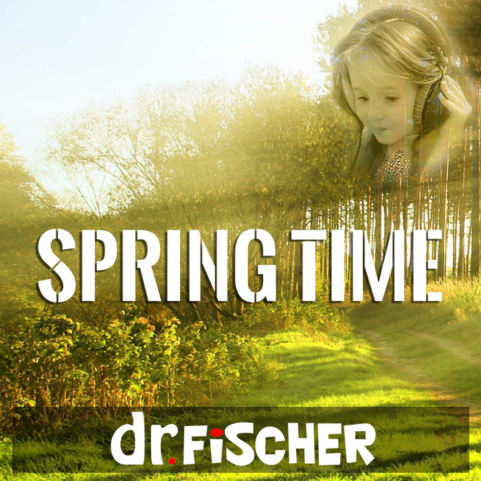 Dr.Fischer - Spring Time episode artwork