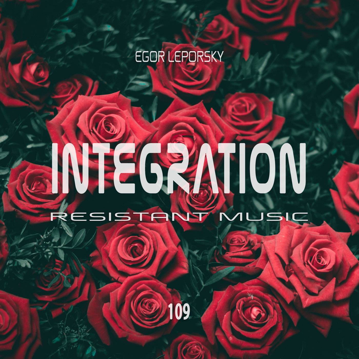 Egor Leporsky - Integration#109 (2025)