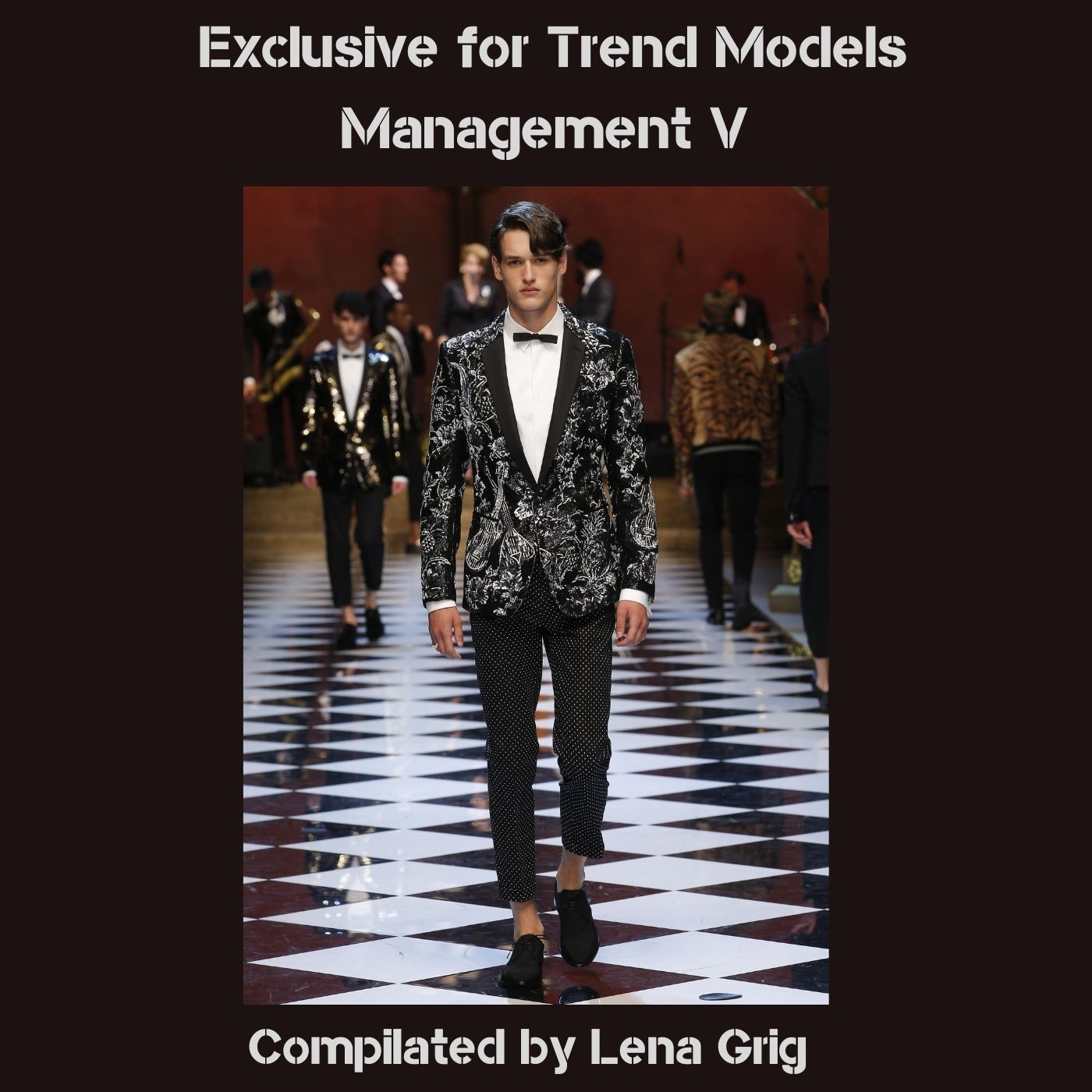Exclusive for Trend Models Management V (compilated by Lena Grig)