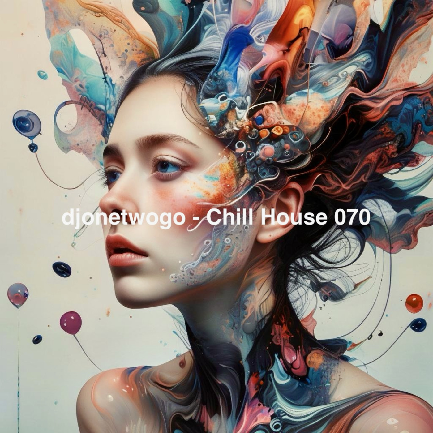 djonetwogo - Chill House 070 episode artwork