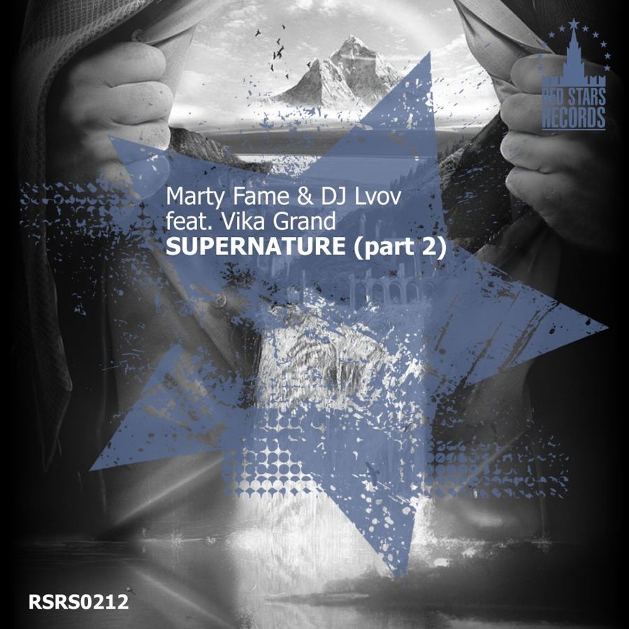 Marty Fame & DJ Lvov feat Vika Grand - Supernature (Mr. DJ Monj Remix) episode artwork