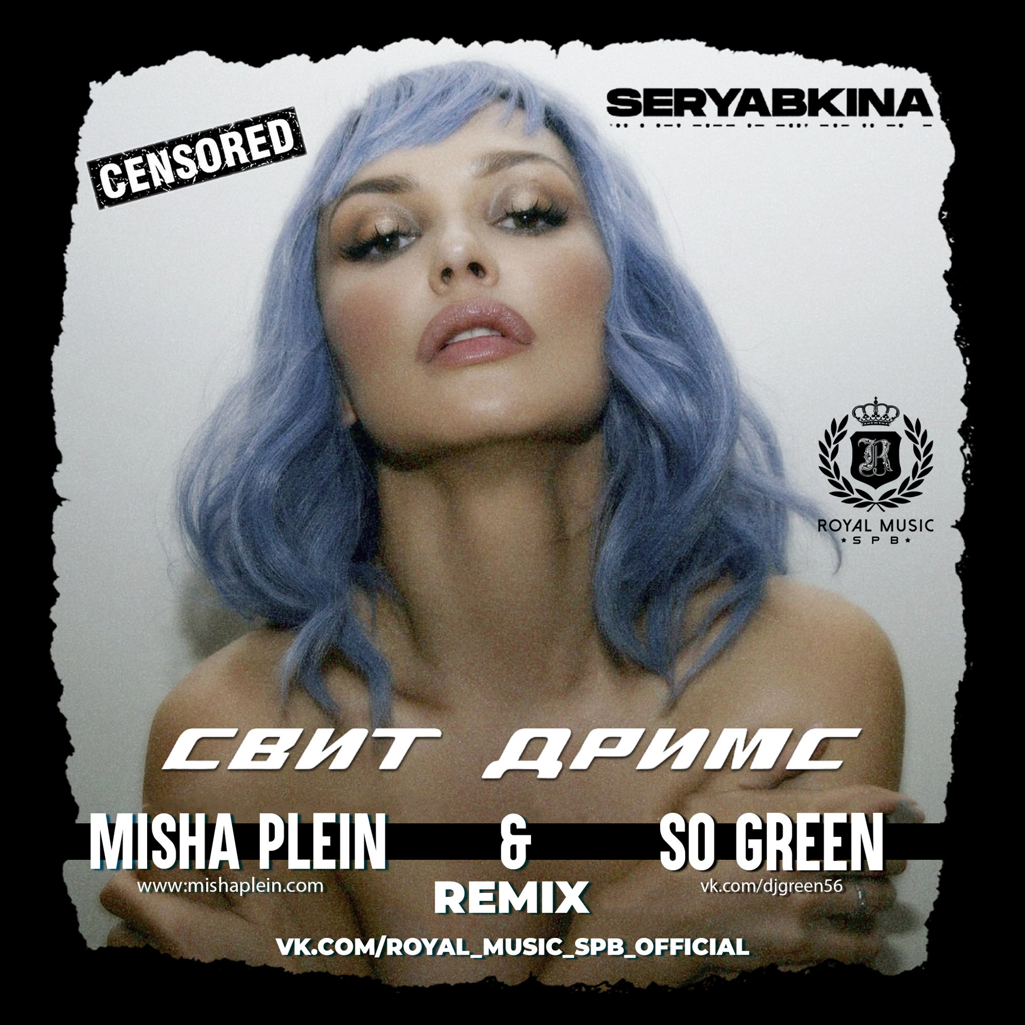 Ольга Серябкина - Свит Дримс (Misha Plein & So Green Remix Censored)[Radio]  – Misha Plein