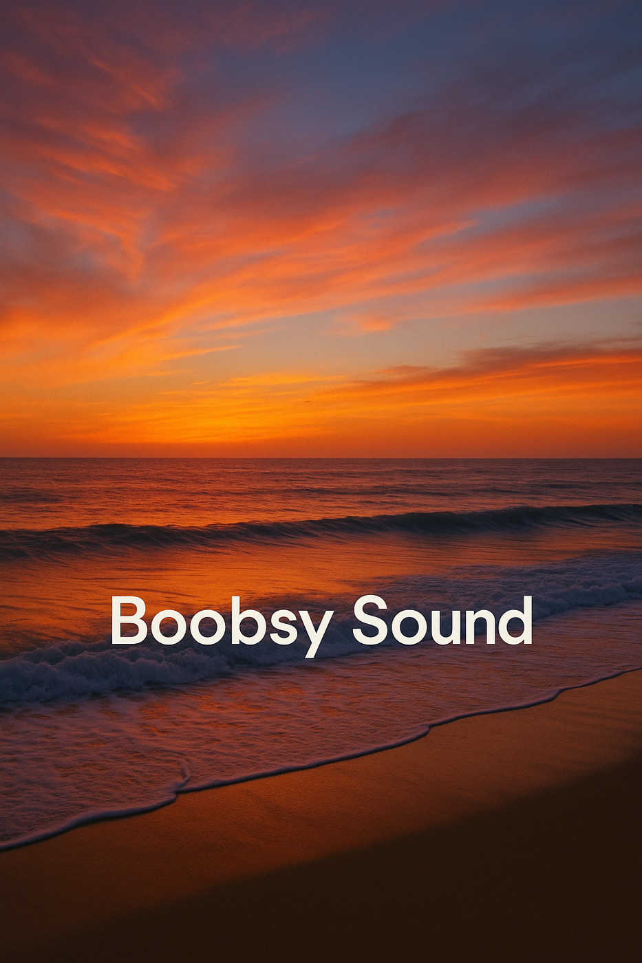 Boobsy Sound - Sunset
