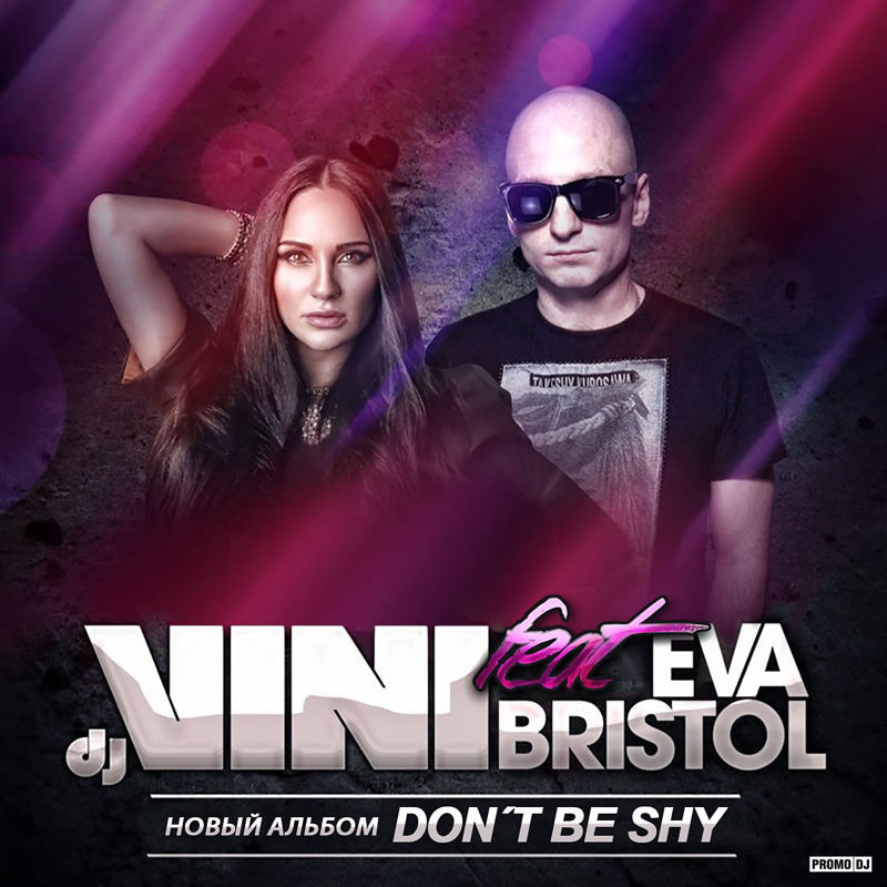 DJ Vini feat. Eva Bristol - Don't be shy episode artwork