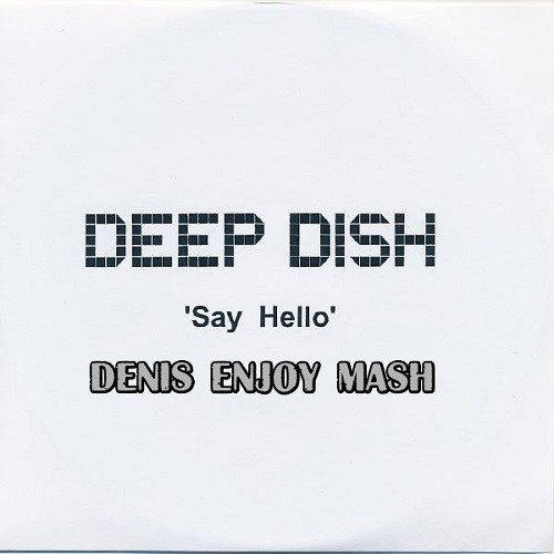 Deep dish - say hello.