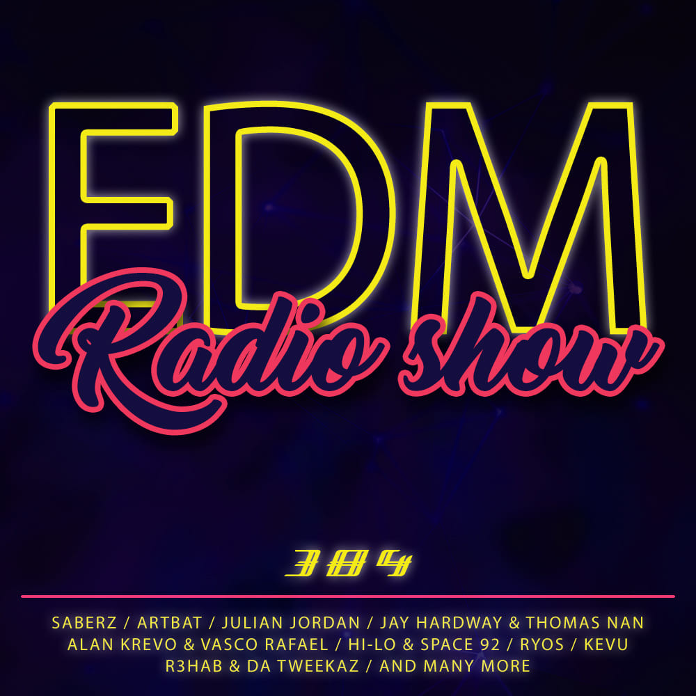 EDM Radio Show #384