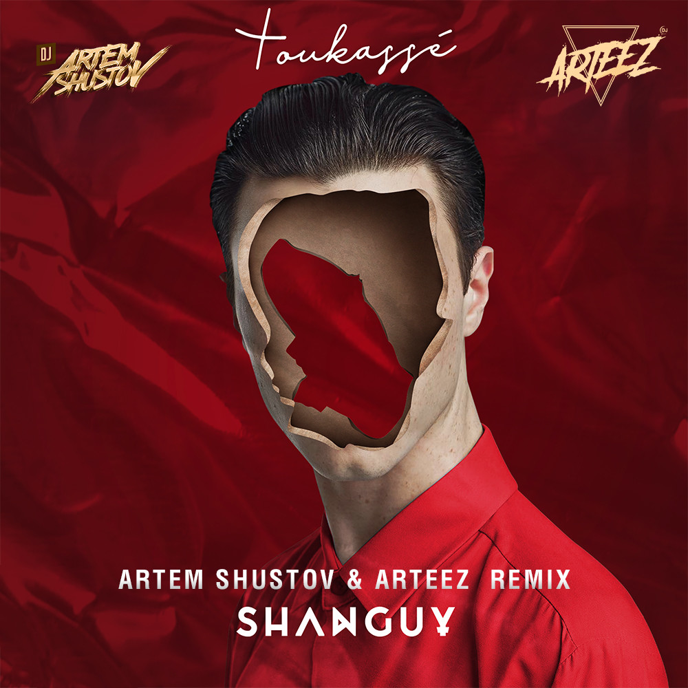 SHANGUY - Toukassé (Artem Shustov & Arteez Radio Remix)